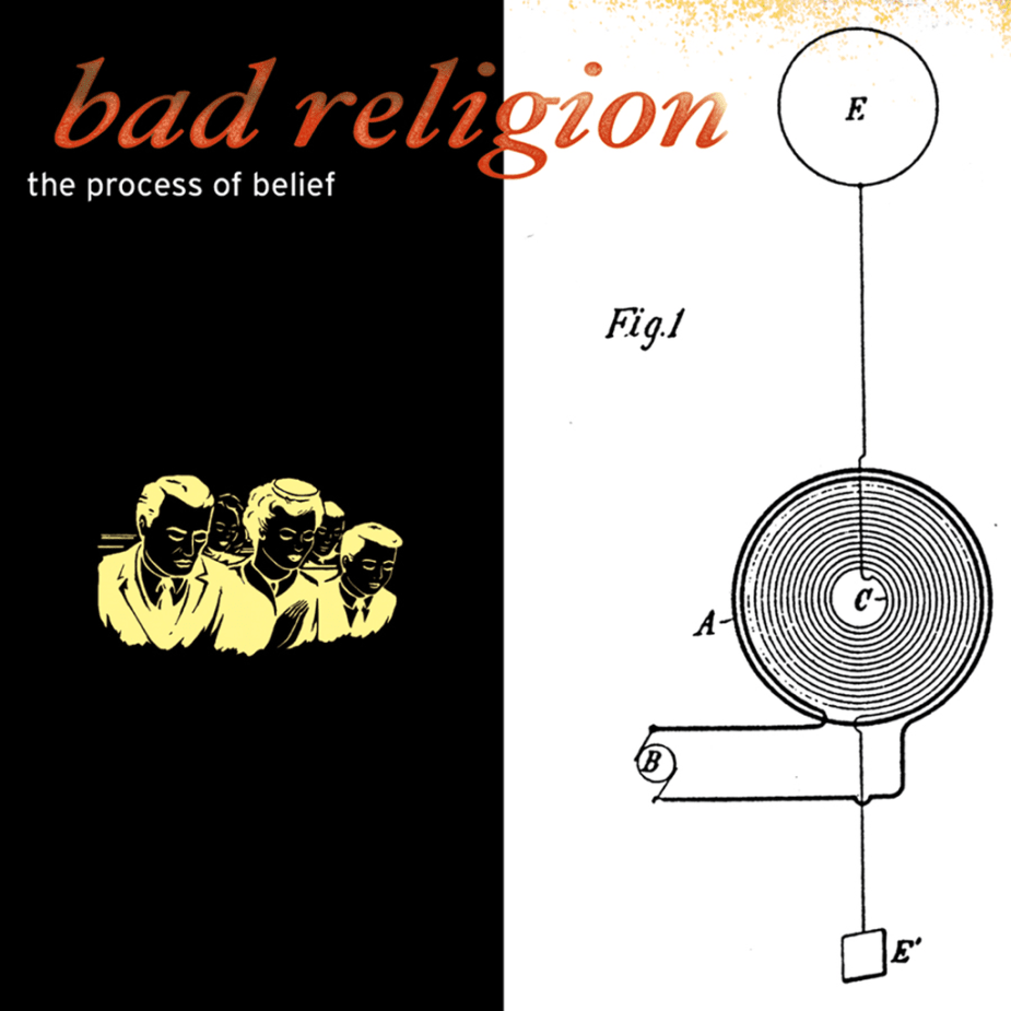 Bad Religion - Process Of Belief