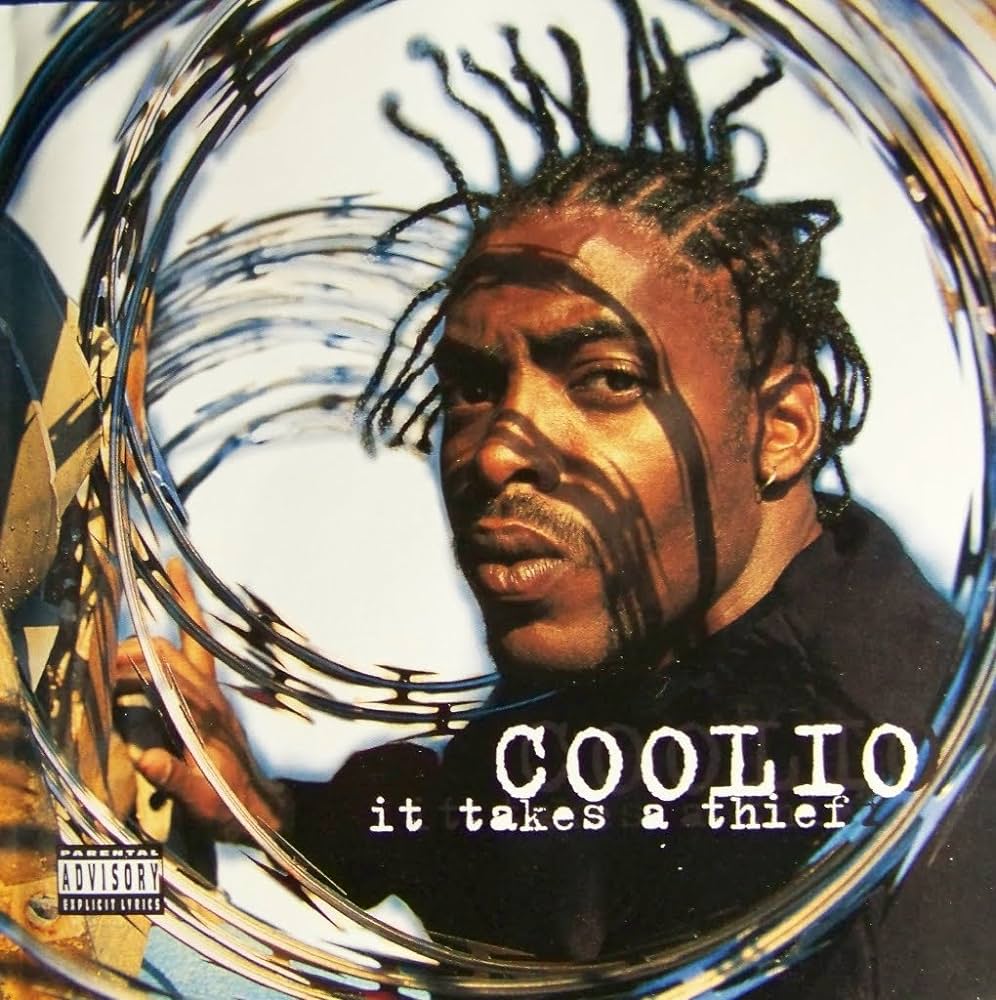 Coolio - It Takes A Thief