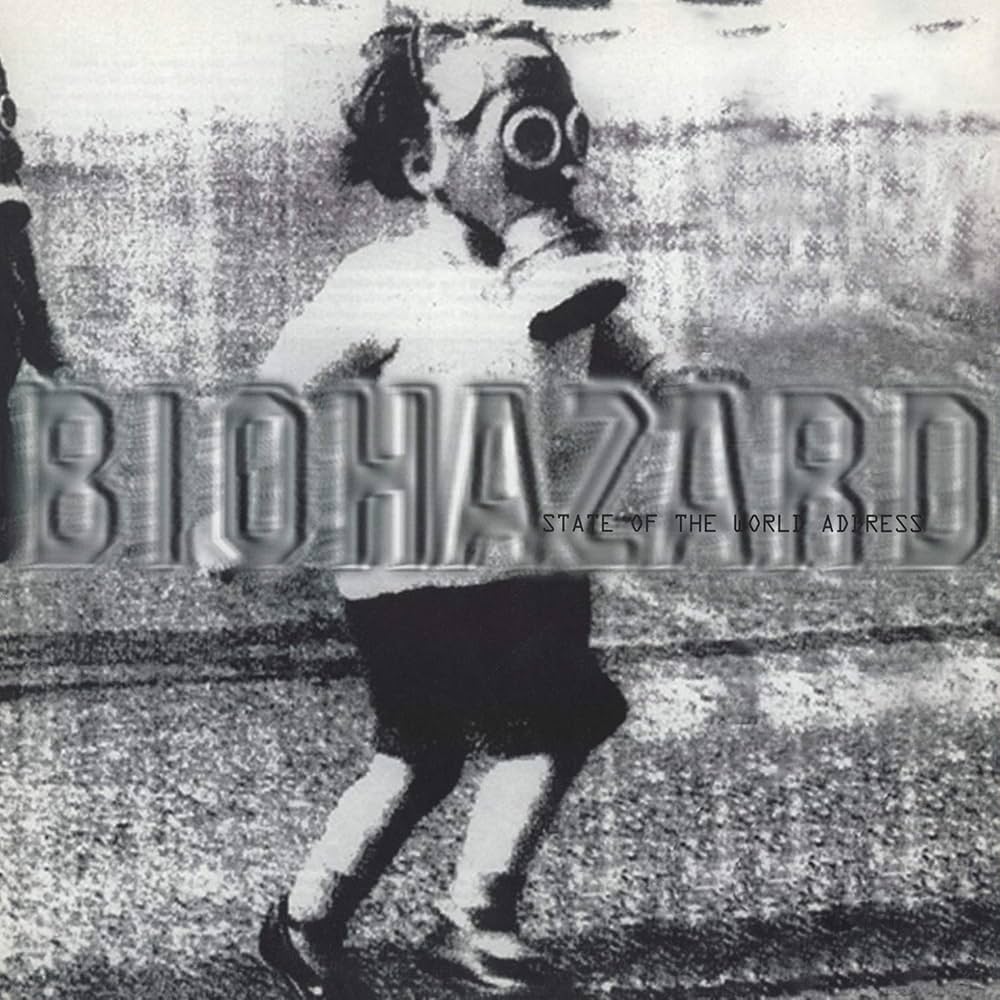 Biohazard - State Of The World