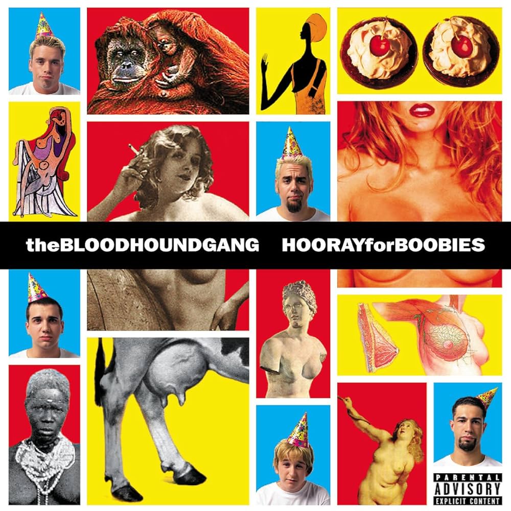 The Bloodhound Gang - Hooray For Boobies