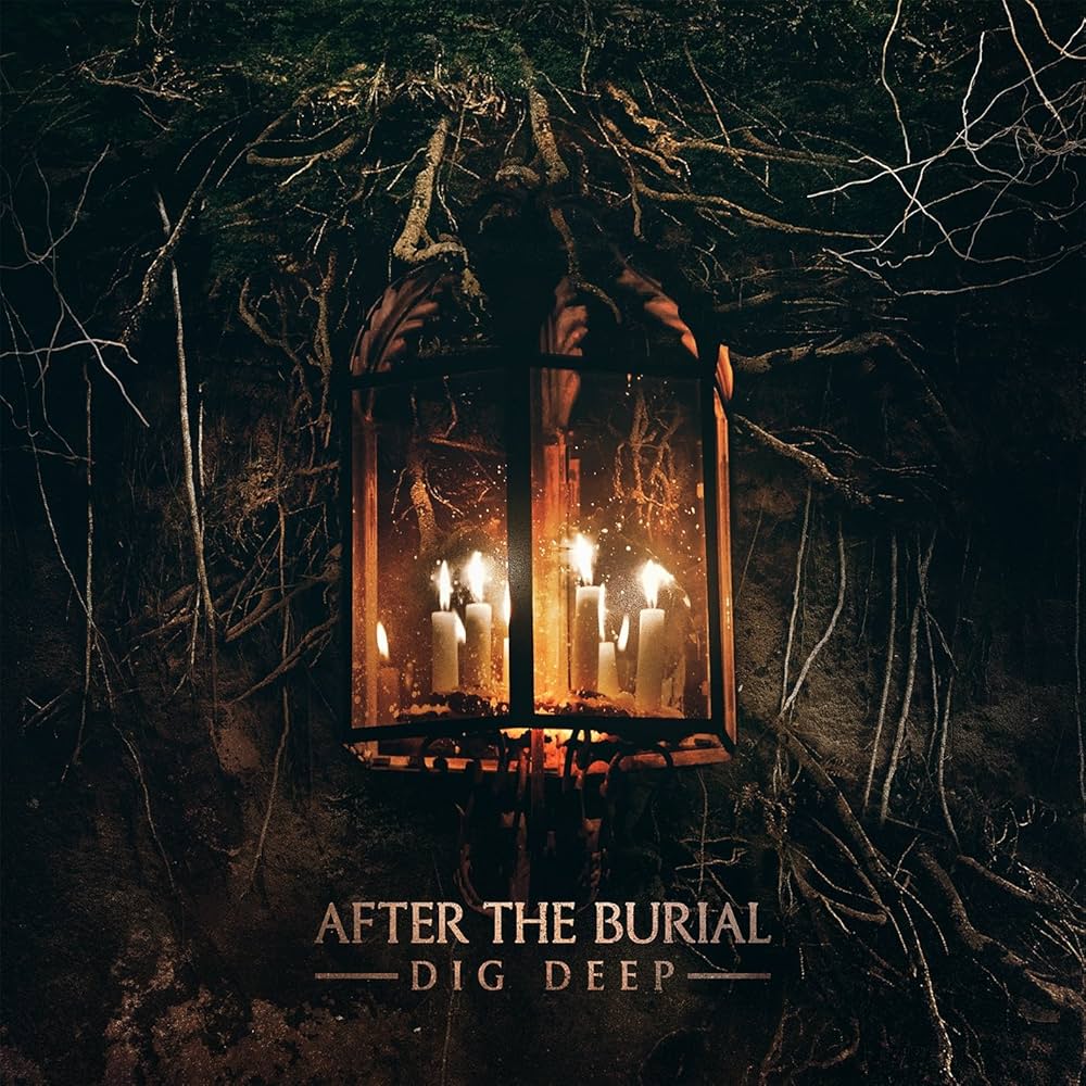 After The Burial - Dig Deep