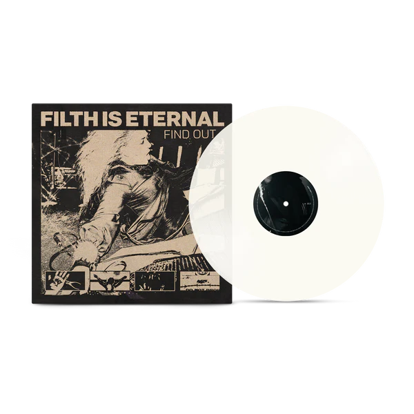 Filth Is Eternal - Find Out