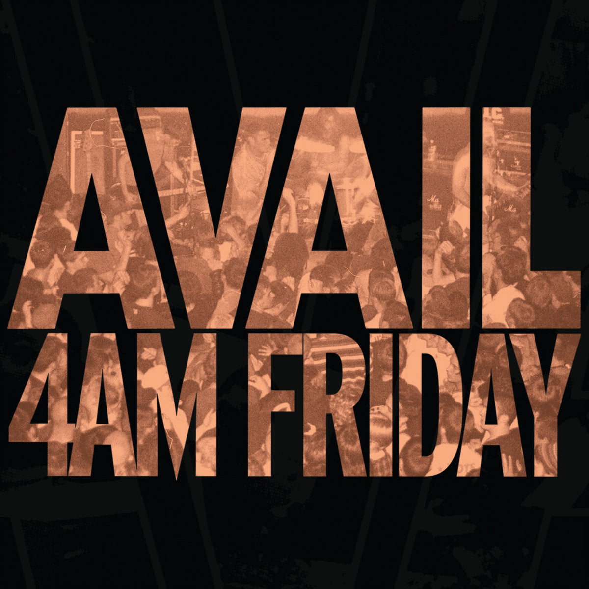 Avail - 4am Friday