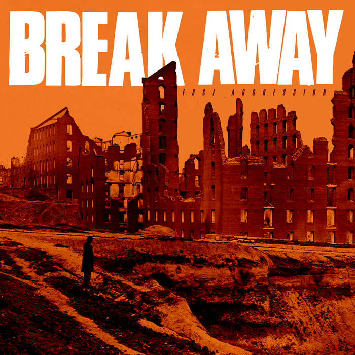 Break Away - Face Aggression
