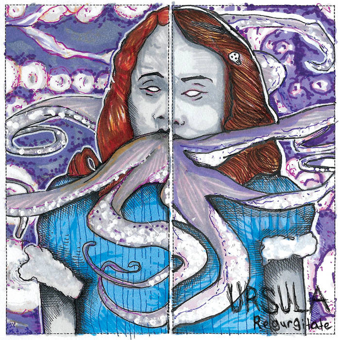 Ursula - Regurgitate 7"