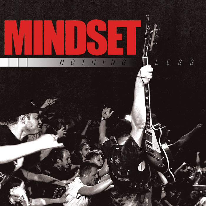 Mindset - Nothing Less 7”