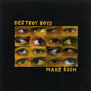 Destroy Boys - Make Room