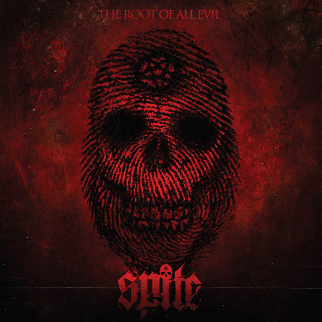 Spite - The Root Of All Evil