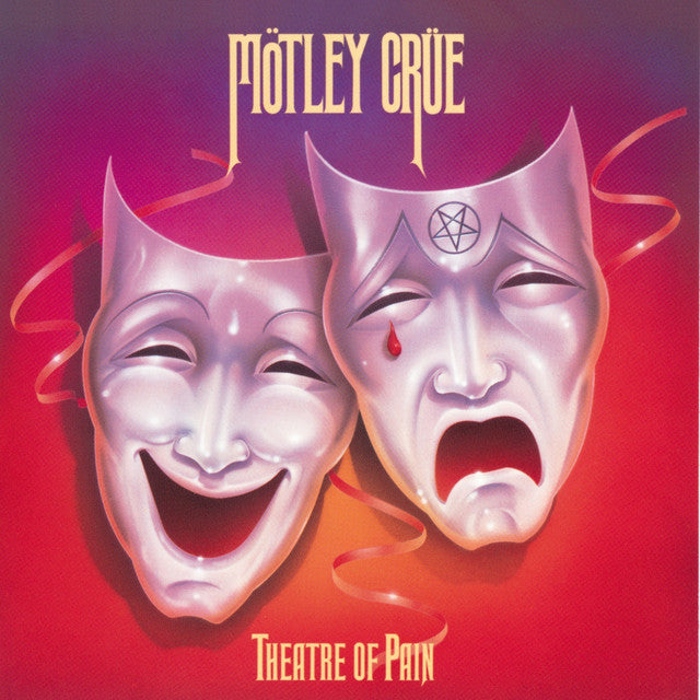 Motley Crue - Theatre Of Pain