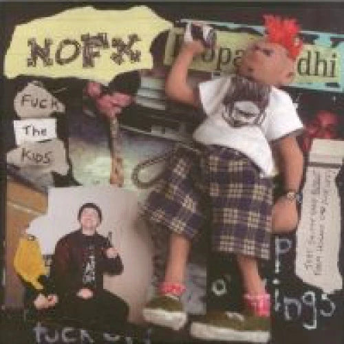 NOFX - Fuck The Kids 7”