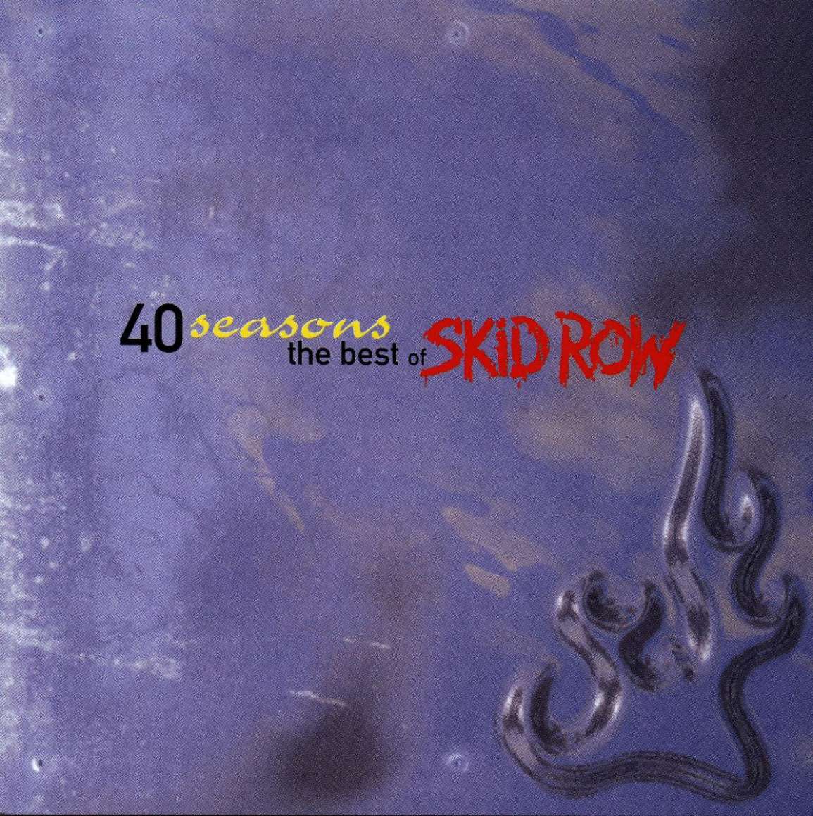 Skid Row - 40 Seasons (The Best Of)