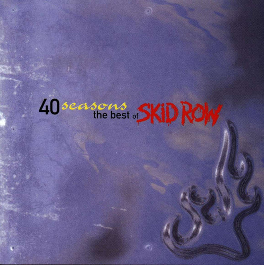 Skid Row - 40 Seasons (The Best Of)