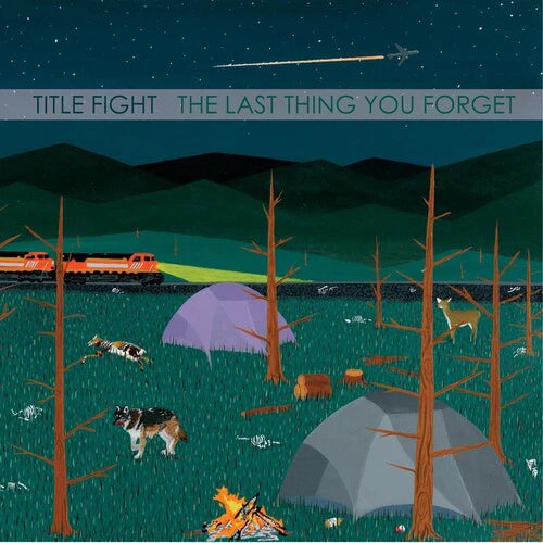 Title Fight - The Last Thing You Forget 7”
