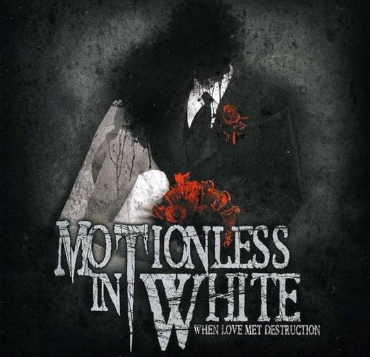 Motionless In White - When Love Met Destruction