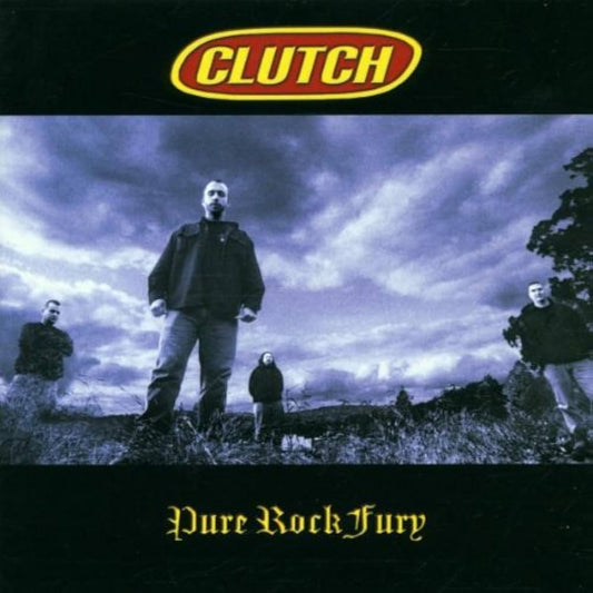 Clutch - Pure Rock Fury