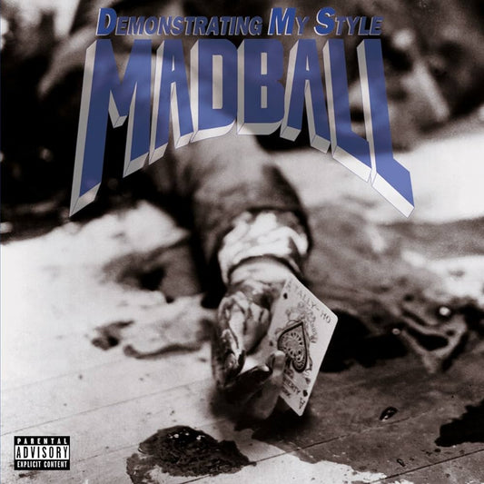 Madball - Demonstrating My Style