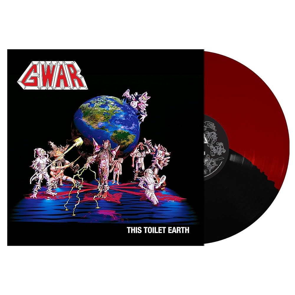 Gwar - This Toilet Earth