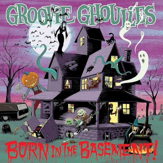 Groovie Ghoulies - Born In The Basement