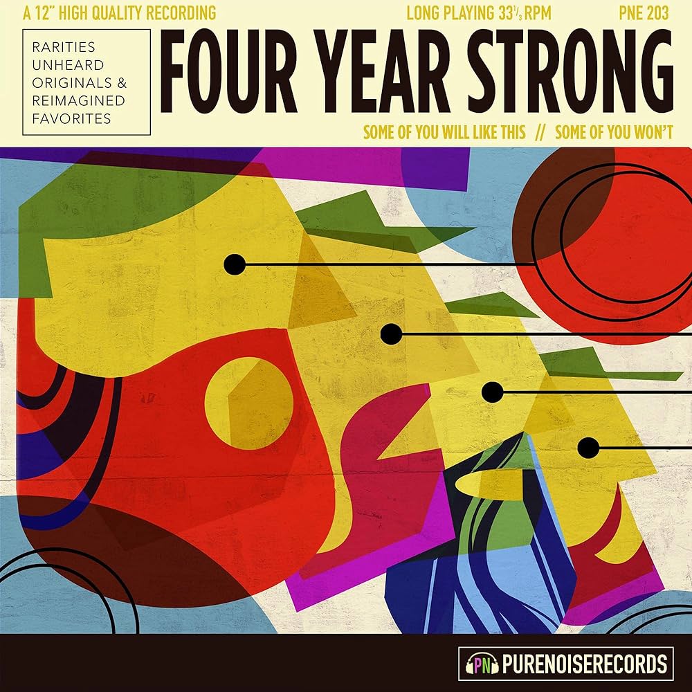 Four Year Strong - Some Of You Will Like This… Some Of You Wont