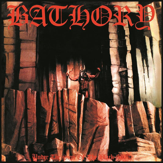 Bathory - Under The Sign Of The Black Mark