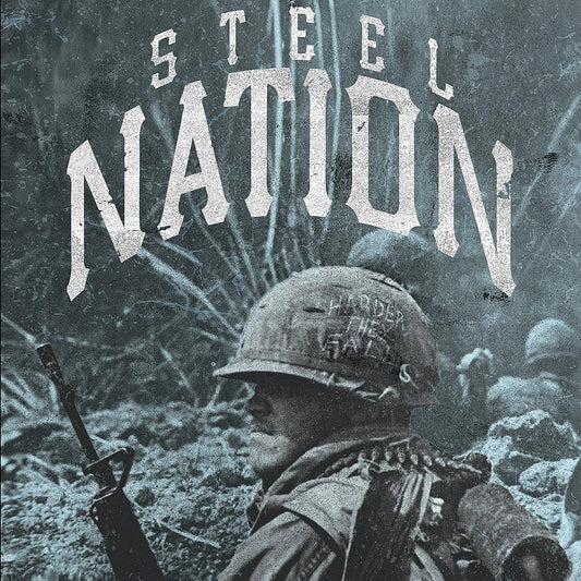 Steel Nation - The Harder They Fall