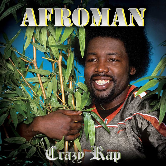 Afroman - Crazy Rap