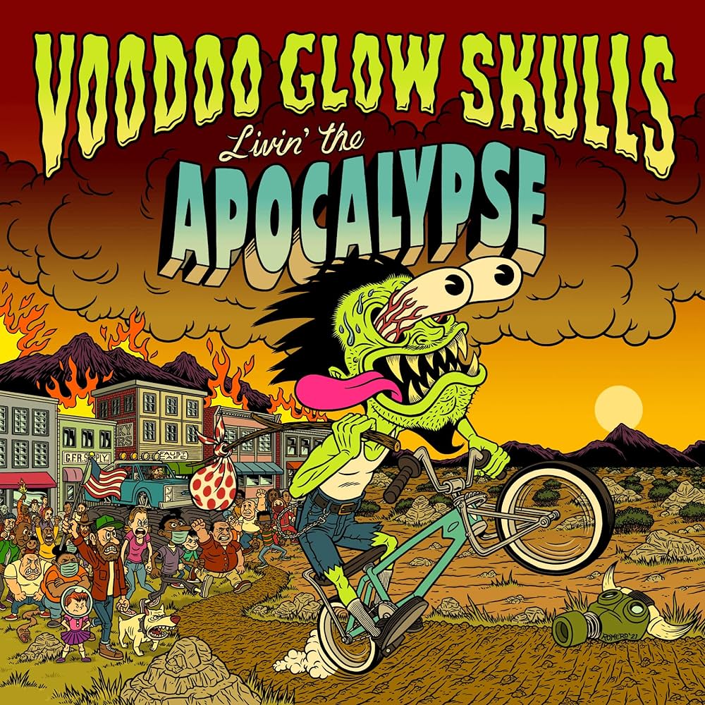 Voodoo Glow Skulls - Livin The Apocalypse