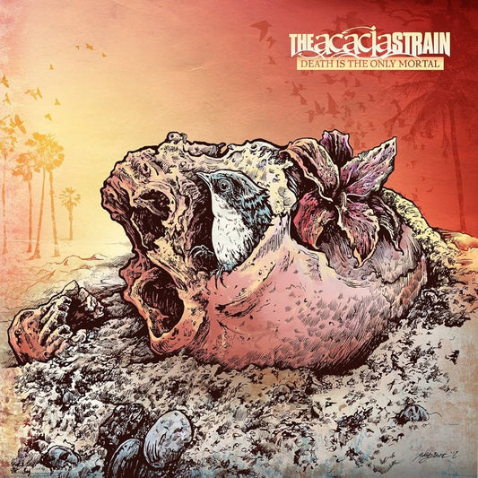 The Acacia Strain - Death Is The Only Mortal