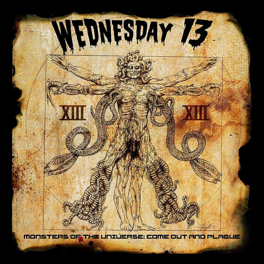 Wednesday 13 - Monsters Of The Universe: Come Out & Plague