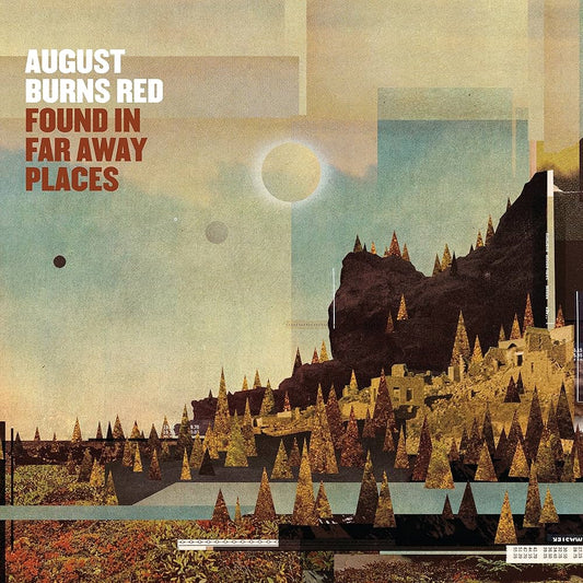 August Burns Red - Found In Far Away Places