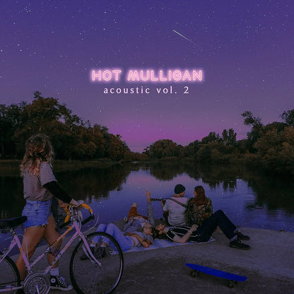 Hot Mulligan - Acoustic Vol. 1-2