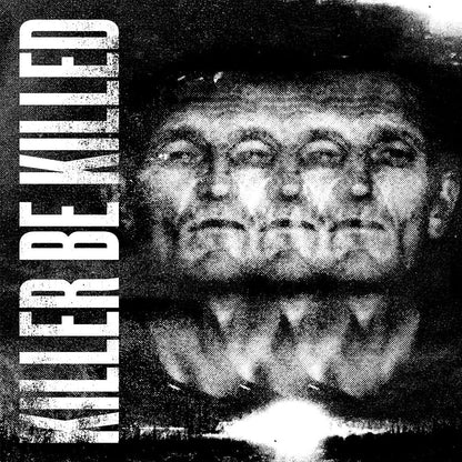 Killer Be Killed - Killer Be Killed