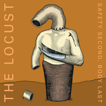 The Locust - Safety Second, Body Last (Population Paste)