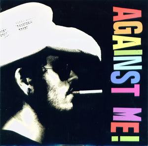 Against Me! - Cavalier Eternal 7"