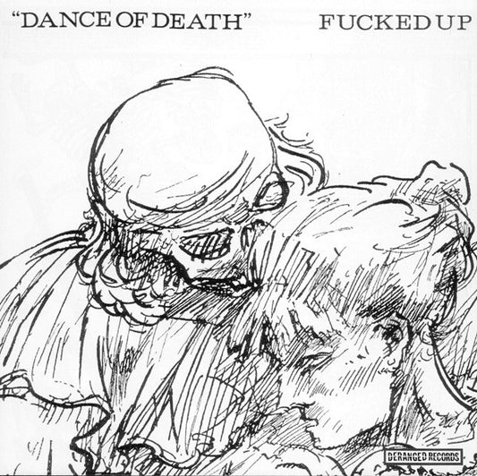 Fucked Up - Dance of Death 7”
