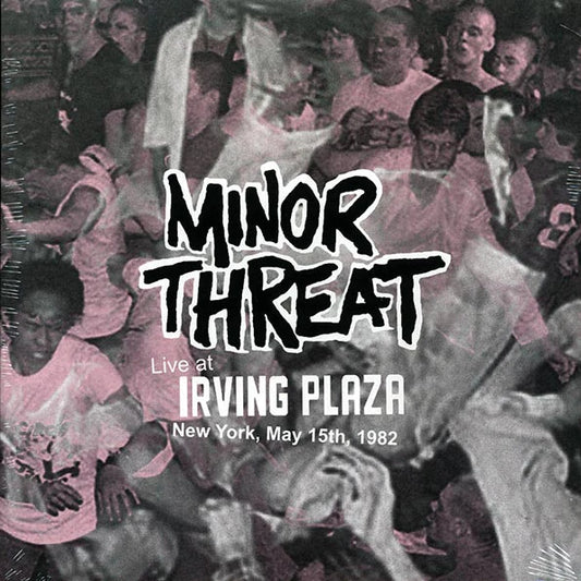 Minor Threat - Live At Irving Plaza New York