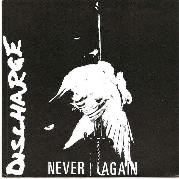 Discharge - Never Again 7”