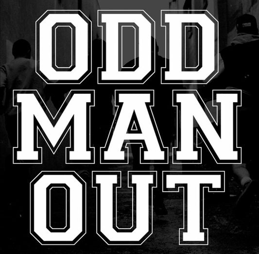 Odd Man Out - Odd Man Out 7”