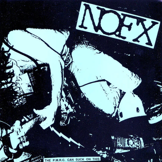 NOFX - PMRC 7”