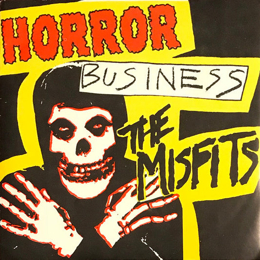 Misfits - Horror Business 7”