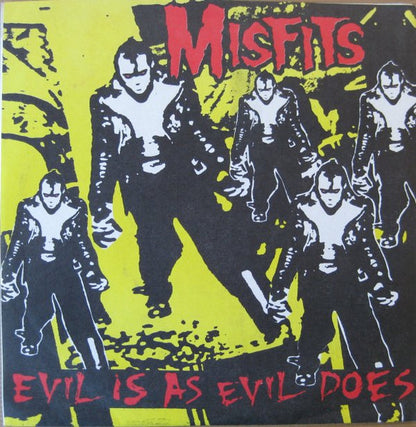 The Misfits - Evil is As Evil Does 7" (RARE)