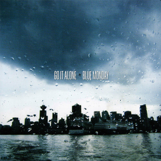 Blue Monday / Go It Alone - Split 7"