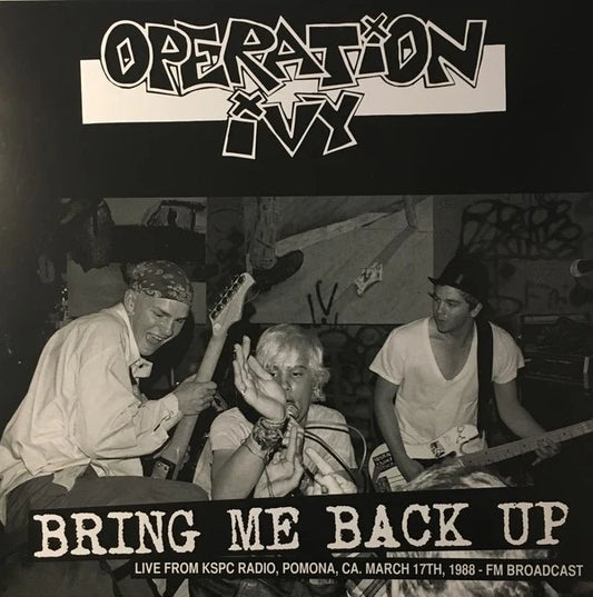 Operation Ivy - Bring Me Back Up