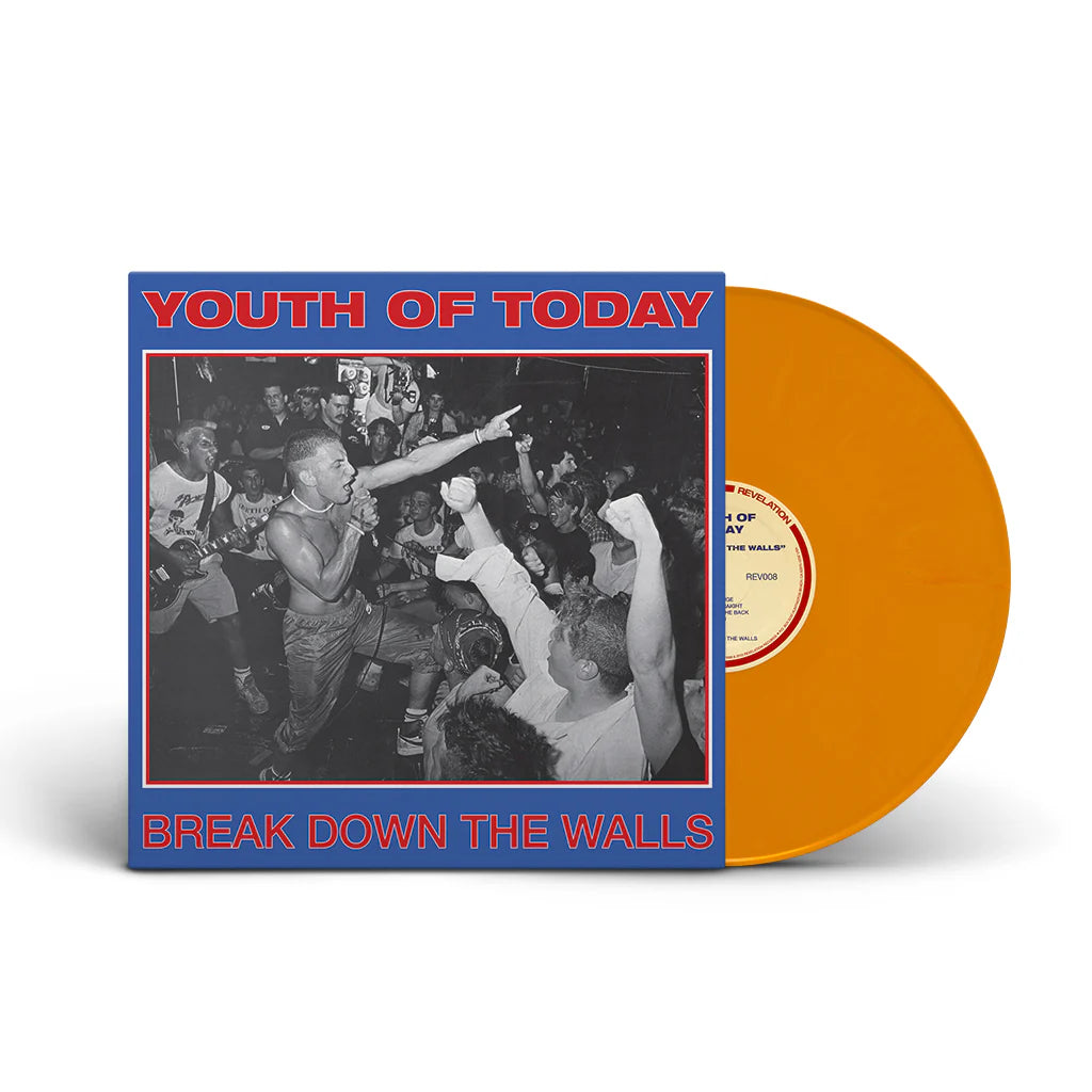 Youth Of Today - Break Down The Walls