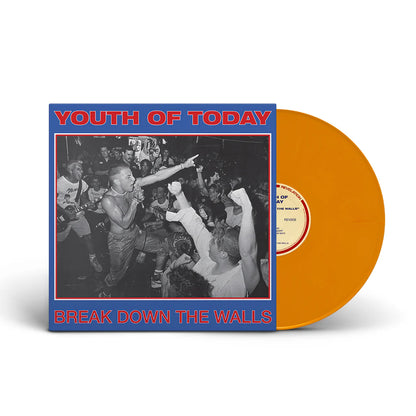 Youth Of Today - Break Down The Walls