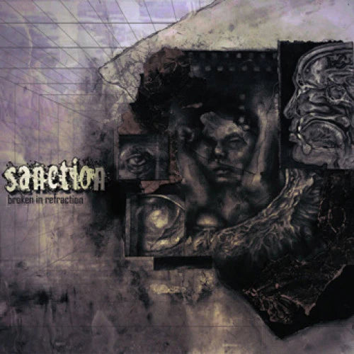 Sanction - Broken In Retraction