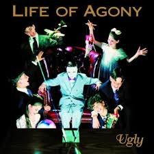 Life Of Agony - Ugly (Music On Vinyl)