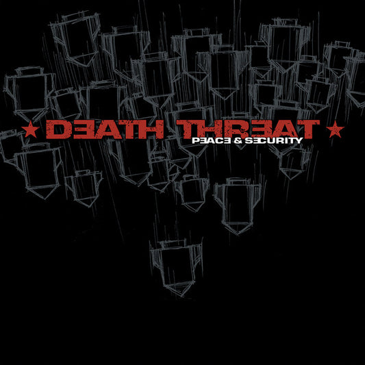 Death Threat - Peace & Security