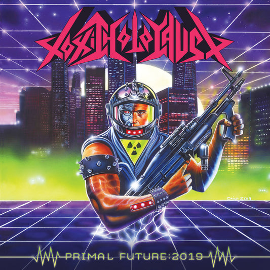 Toxic Holocaust - Primal Future: 2019