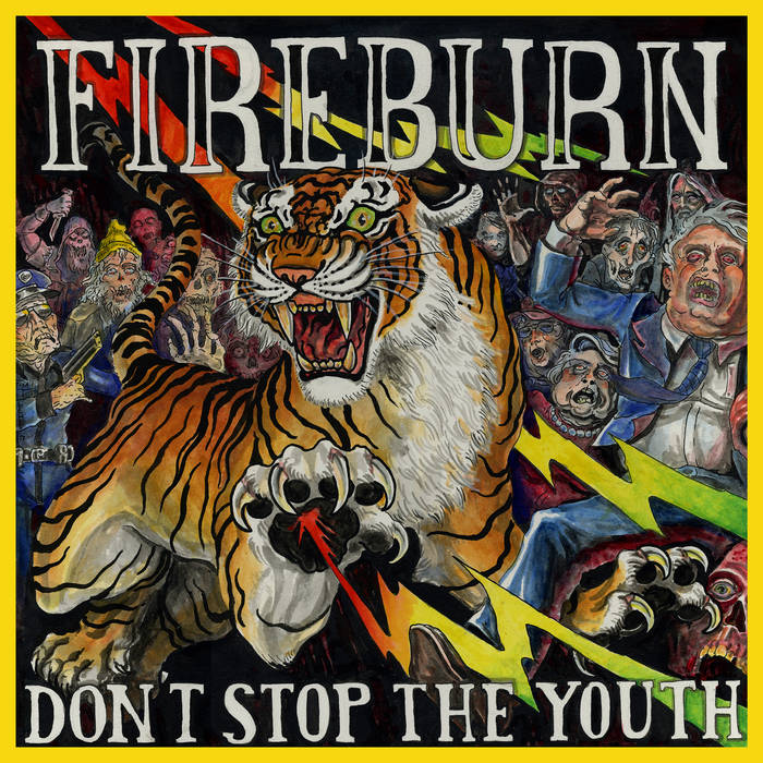 Fireburn - Don’t Stop The Youth (Ex-Danzig, Bad Brains)